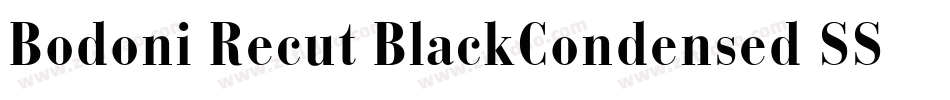Bodoni Recut BlackCondensed SSi Normal字体转换
